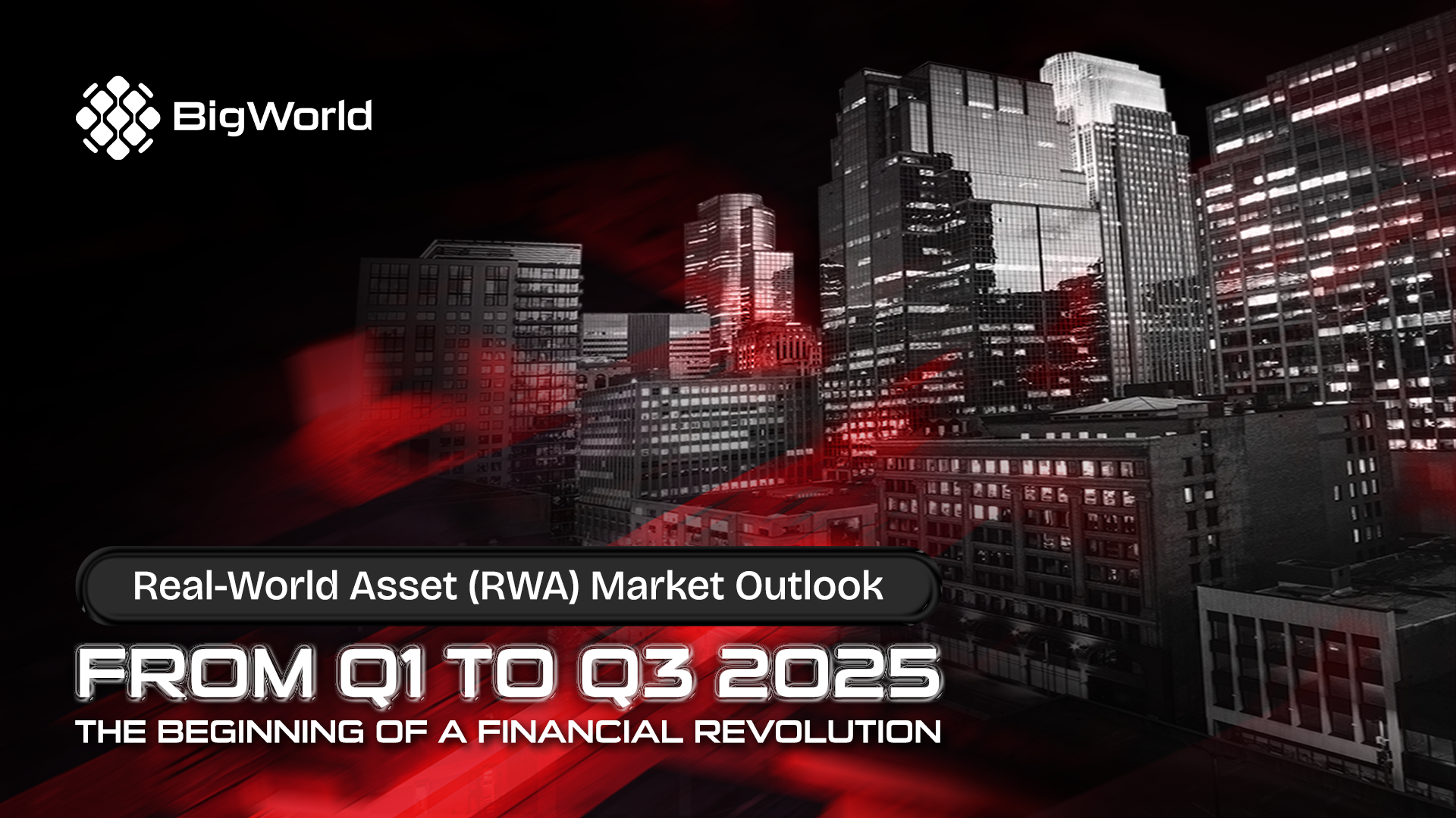 real-world-asset-rwa-market-outlook-from-q1-to-q3-2025-the-beginning-of-a-financial-revolution