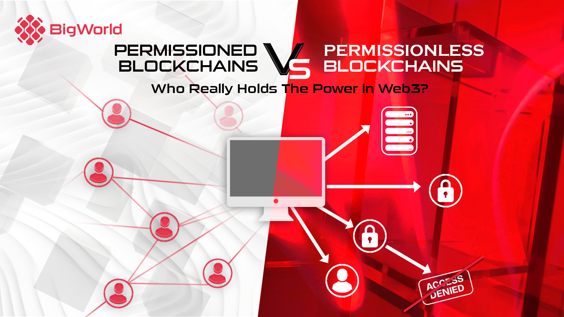 Permissioned vs. Permissionless Blockchains: Who Really Holds the Power in Web3?