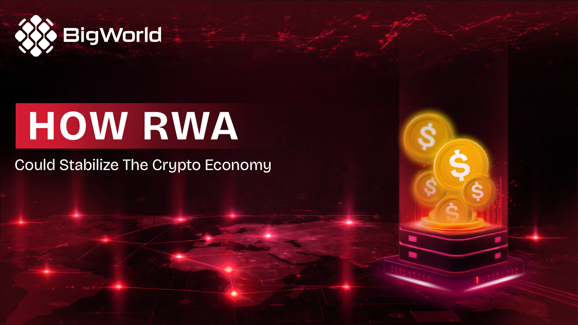 How RWA could stabilize the crypto economy.